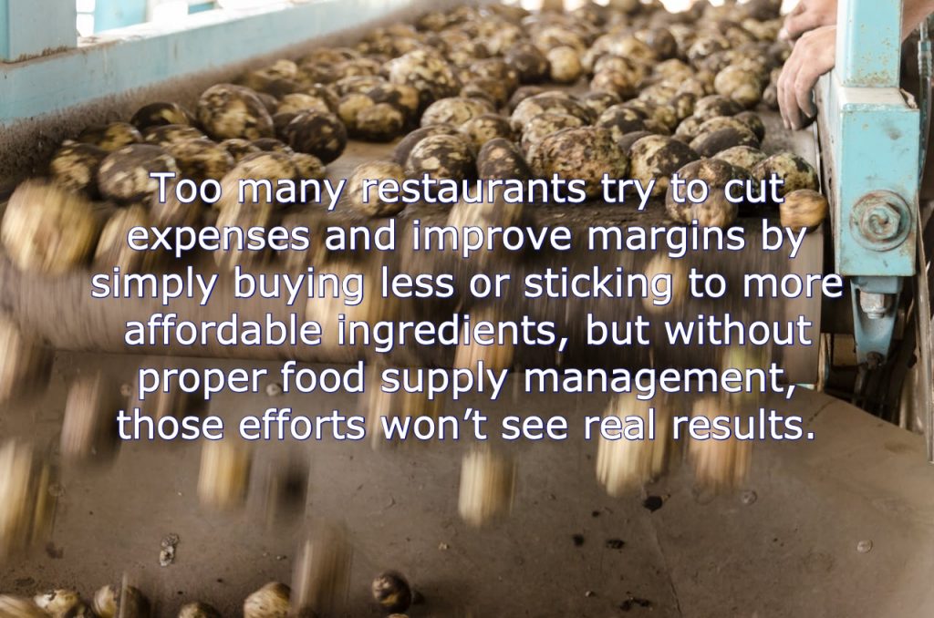 Smart Supply Chain Management Can Reduce Food Waste and Improve Margins in Your Restaurant | Modern Restaurant Management