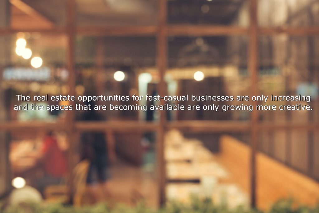 ‘Repurposed Spaces Offer Three Key Advantages for a Fast-Casual Brand ...